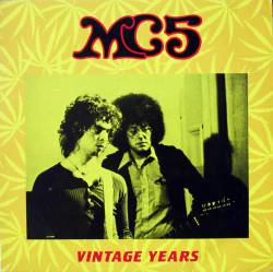MC5 : Vintage Years